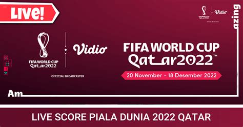 live score piala dunia 2022
